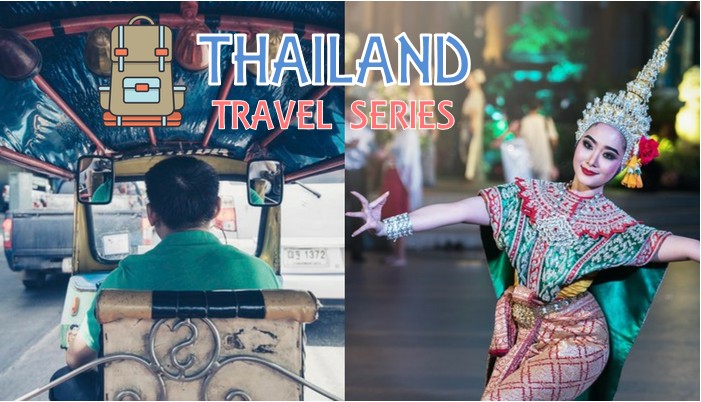 Thailand Travel Series