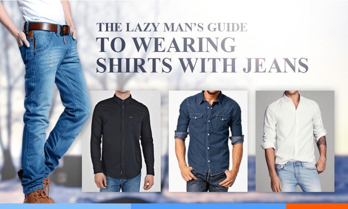 The Lazy Man’s Guide To Wearing Shirts With Jeans-minPNG