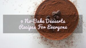 no-bake dessert recipes