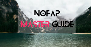NoFap Quit Fapping Master Guide