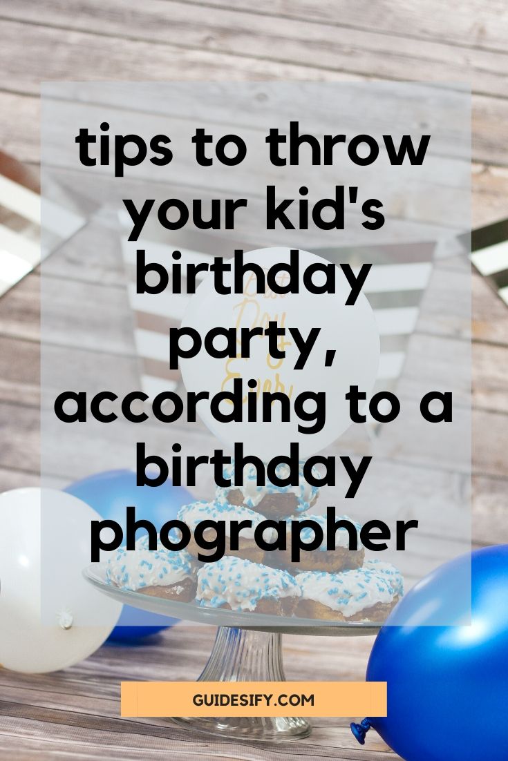 Birthday party tips pinterest