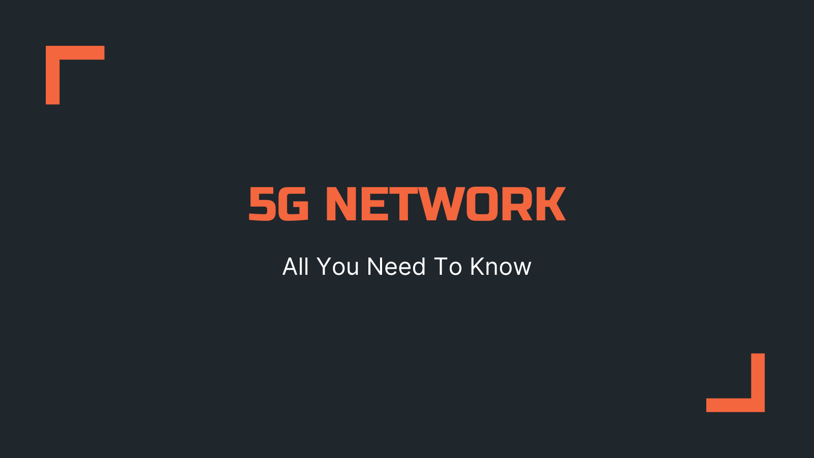 5G Network Things You Need to Know About 5G Technology Cover photo