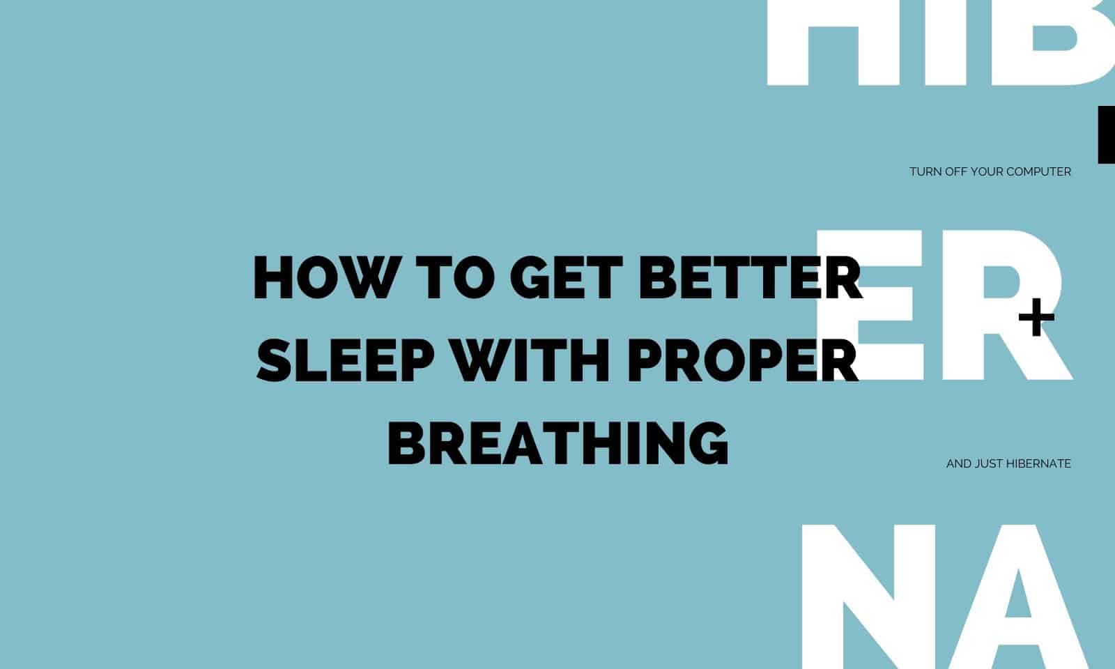 How to get better sleep