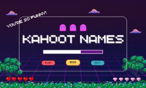 30 Inappropriate, Dirty, and Funny Kahoot Names to Use