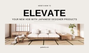 Here's How to Elevate Your New HDB with Japanese Designer Products Cover