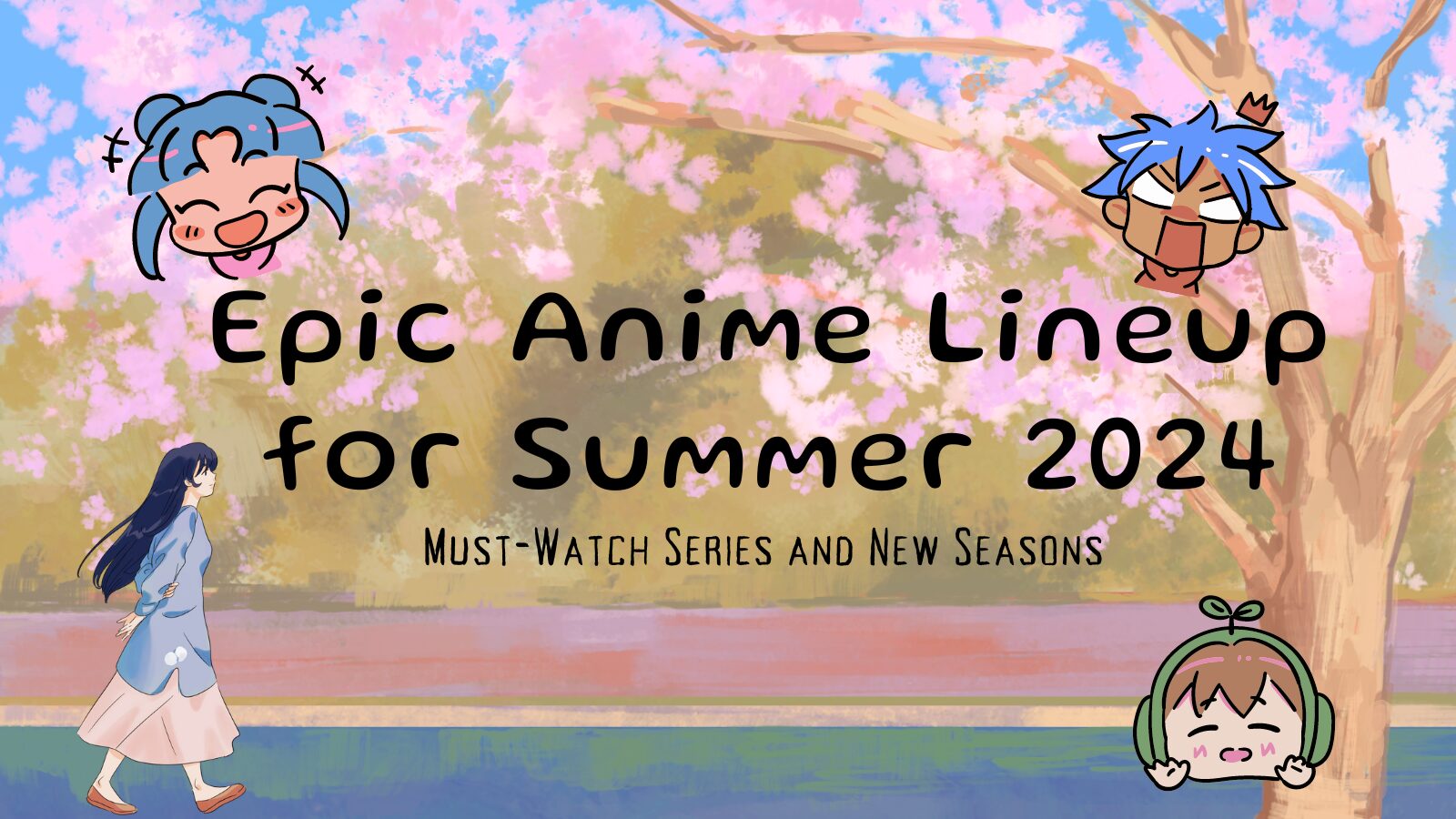 Epic Anime Lineup for Summer 2024 Must-Watch Series and New Seasons